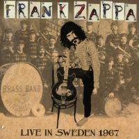 Виниловая пластинка Frank Zappa, The Mothers / LIVE IN SWEDEN '67 (1LP)